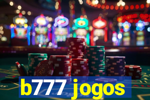 b777 jogos
